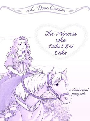 cover image of The Princess who Didn't Eat Cake